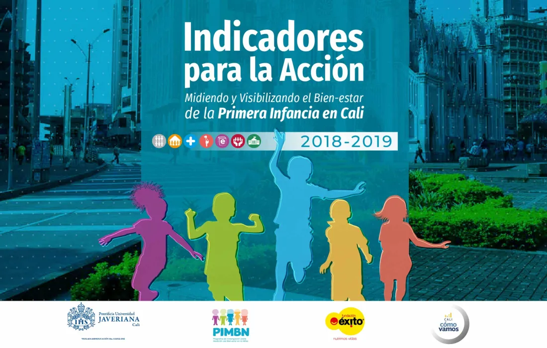 Indicadores para la Acción: Midiendo y Visibilizando el Bien-estar de la Primera Infancia en Cali