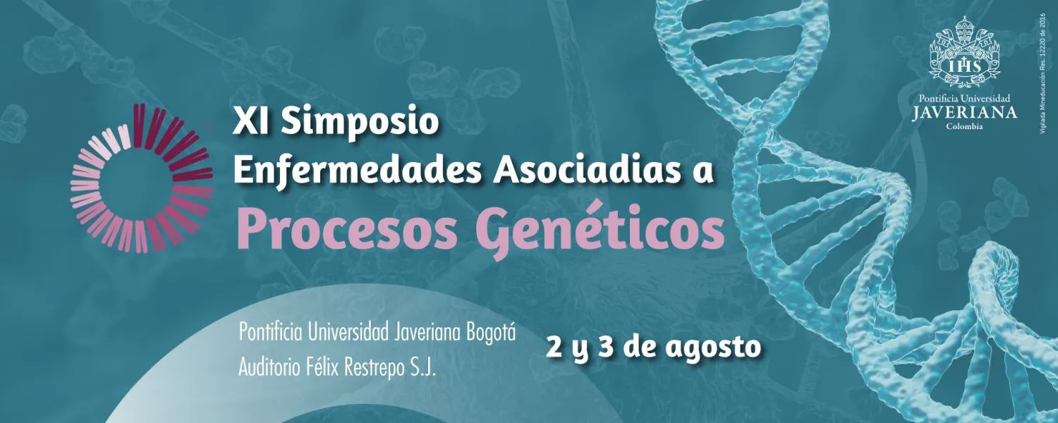 XI Simposio de Enfermedades Asociadas a Procesos Genéticos